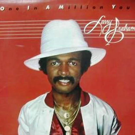 Larry Graham - One In A Million You