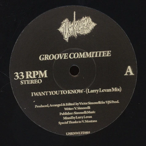 Groove Committee - I Want You To Know Larry Levan Mixes