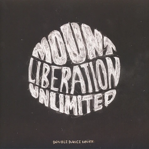 Mount Liberation Unlimited - Double Dance Lover
