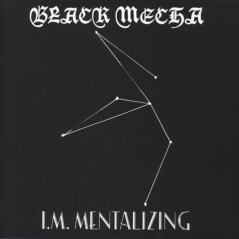 Black Mecha - I.M. Mentalizing
