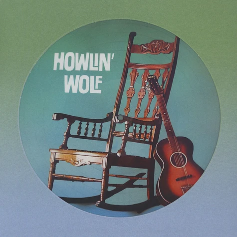 Howlin' Wolf - Howlin' Wolf Picture Disc