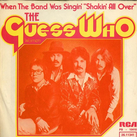 The Guess Who - When The Band Was Singin' "Shakin' All Over"