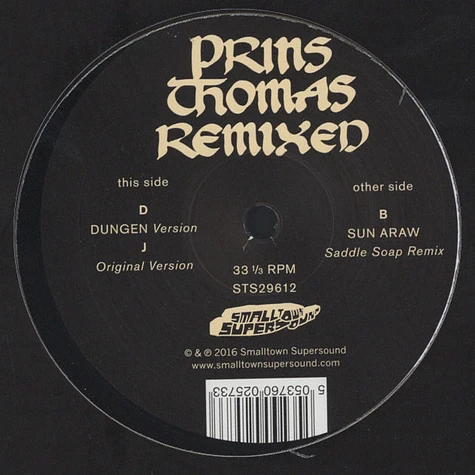 Prins Thomas - Dungen & Sun Araw Remixes