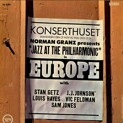 Stan Getz / J.J. Johnson / Victor Feldman / Sam Jones - Jazz At The Philharmonic In Europe