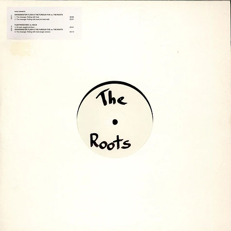 Grandmaster Flash Vs. The Roots - The Message Rolling With Heat