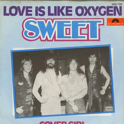 The Sweet - Love Is Like Oxygen