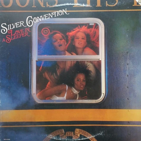 Silver Convention - Love In A Sleeper