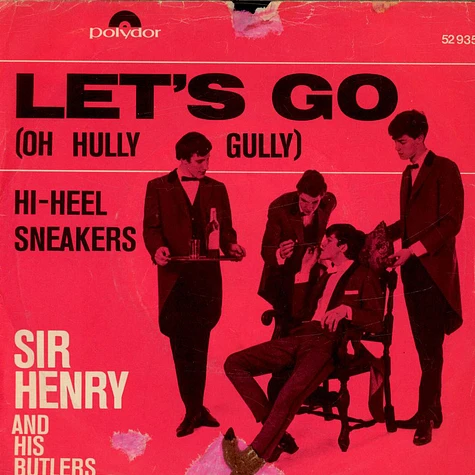 Sir Henry & His Butlers - Let's Go (Oh Hully Gully)