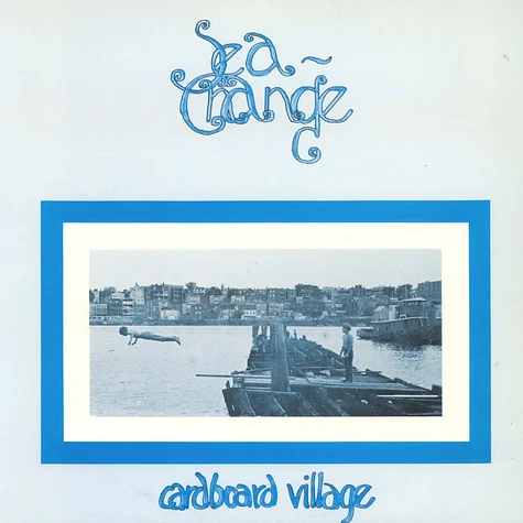 Cardboard Village - Sea Change Black Vinyl Edition