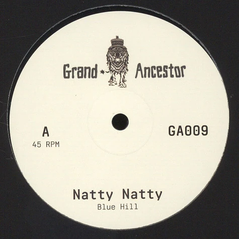Blue Hill - Natty Natty / Bassuka