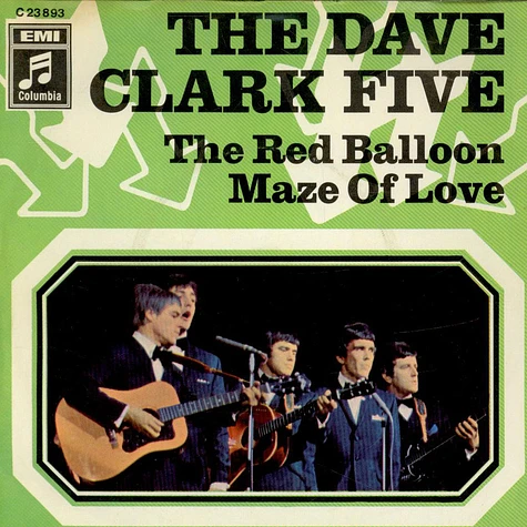 The Dave Clark Five - The Red Balloon / Maze Of Love