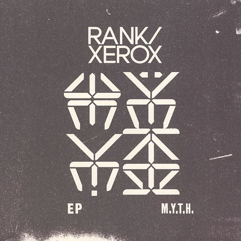 Rank / Xerox - M.Y.T.H.