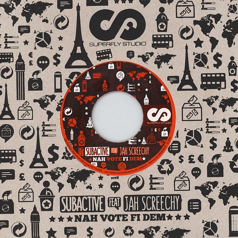Subactive - Nah Vote Fi Dem Feat. Jah Screechy / Nah Vote Fi Dem Dub - Limited Screen Printed Edition