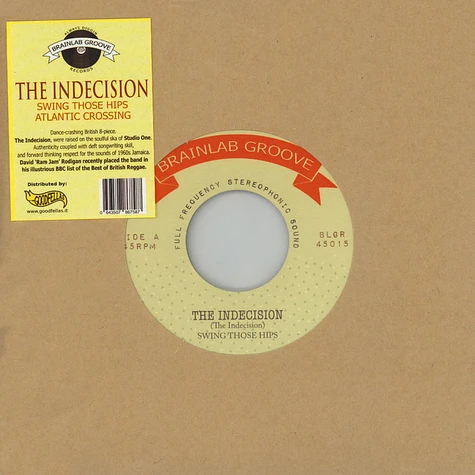 The Indecision - Swing Those Hips / Atlantic Crossing