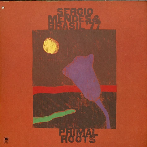 Sérgio Mendes & Brasil '77 - Primal Roots