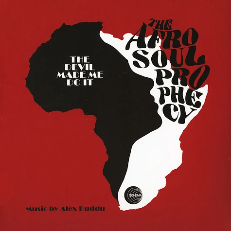 The Afro Soul Prophecy - The Devil Made Me Do It