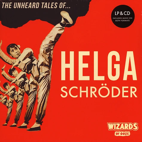 Wizards Of Ooze - Helga Schröder