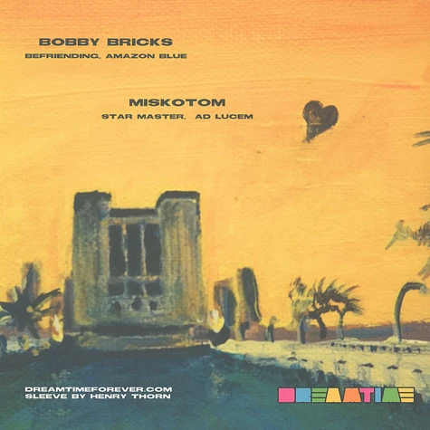 Bobby Bricks / Miskotom - Dreamtime III
