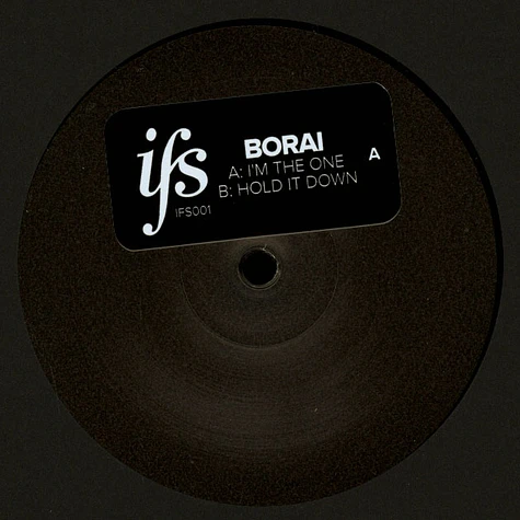 Borai - I’m The One / Hold It Down