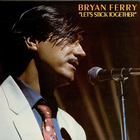 Bryan Ferry - Let's Stick Together