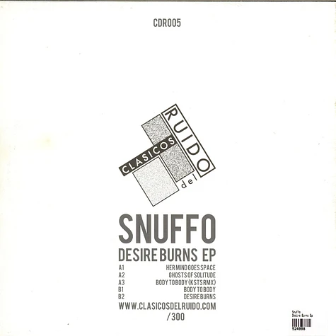 Snuffo - Desire Burns EP