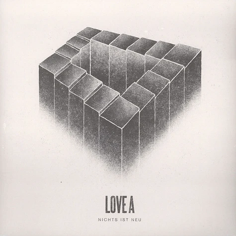 Love A - Nichts Ist Neu Black Vinyl Edition