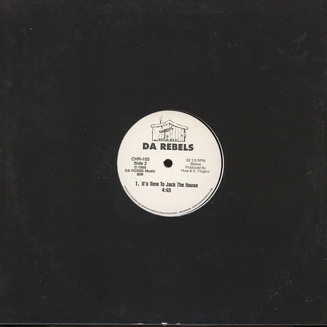 DA Rebels - House Nation Under A Groove / It's Time To Jack The House