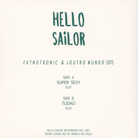 Hello Sailor - Fatnotronic & Joutro Mundo Edits