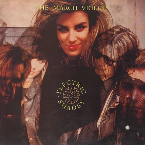 The March Violets - Electric Shades