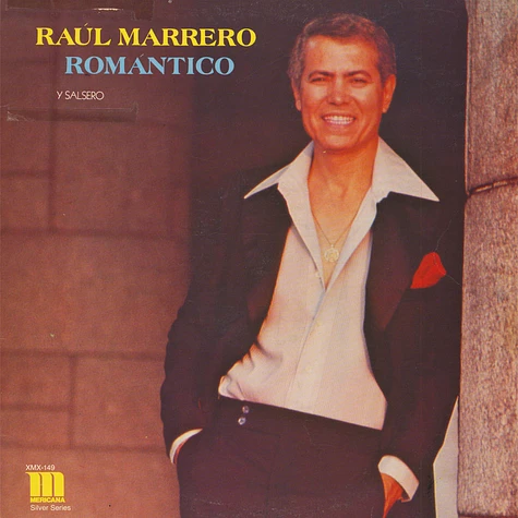 Raul Marrero - Romantico Y Salsero
