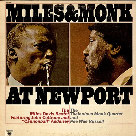 The Miles Davis Sextet & The Thelonious Monk Quartet - Miles & Monk At Newport