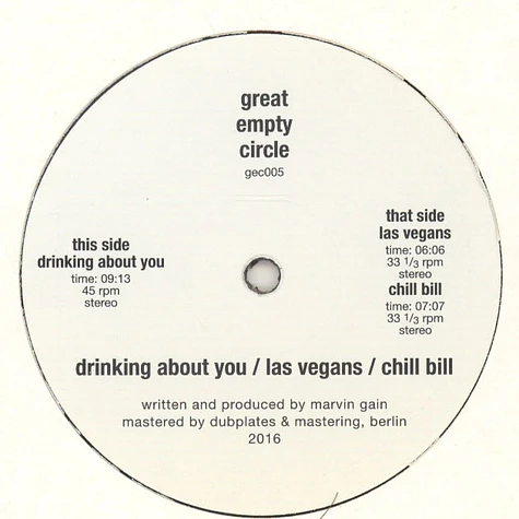 Marvin Gain - Drinking With You / Las Vegans / Chill Bill