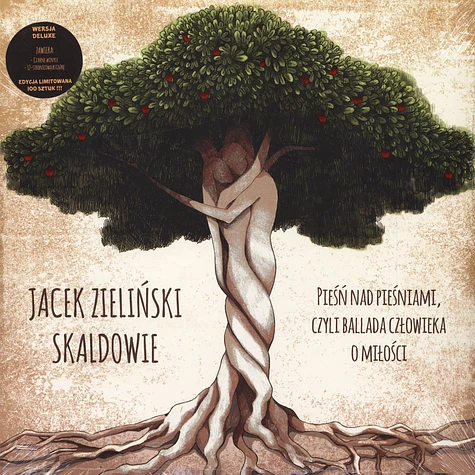Jacek Zielinski & Skaldowie - Piesn Nad Piesniami, Czyli Ballada Czlowieka O Milosci Deluxe Edition