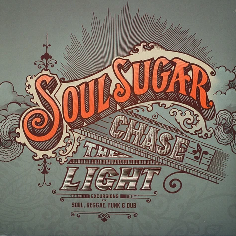 Soul Sugar - Chase The Light