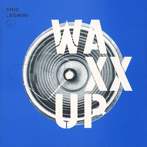 Eric Legnini - Waxx Up