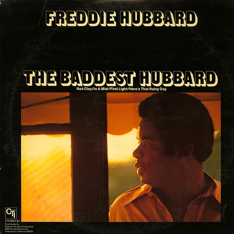 Freddie Hubbard - The Baddest Hubbard (An Anthology Of Previously Released Recordings)