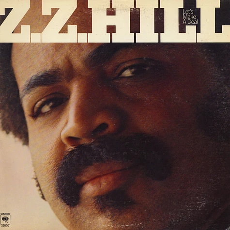 Z.Z. Hill - Let's Make A Deal