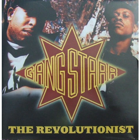 Gang Starr - The Revolutionist