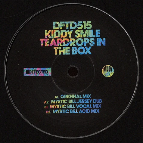 Kiddy Smile - Teardrops In The Box Mystic Bill Remixes