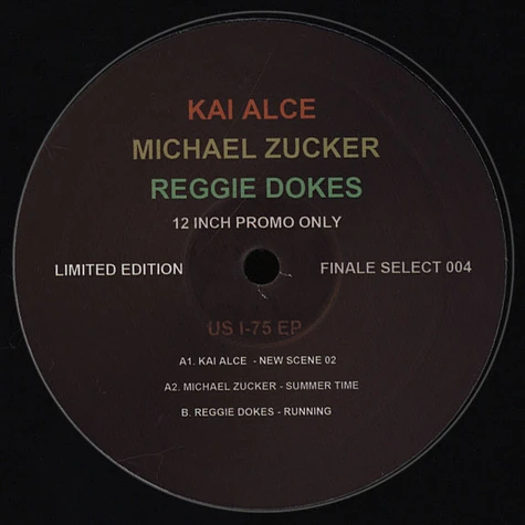 Kai Alce, Michael Zucker & Reggie Doke - US I-75 EP