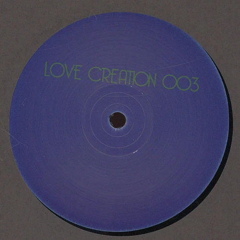 Love Creation - Love Creation 003