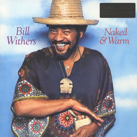 Bill Withers - Naked & Warm