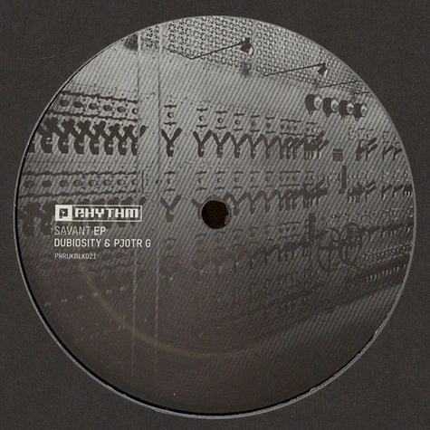 Dubiosity & Pjotr G - Savant EP