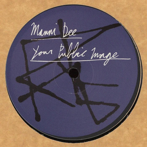 Manni Dee - Your Public Image EP