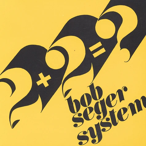 Bob Seger System - 2+2=? / Ivory