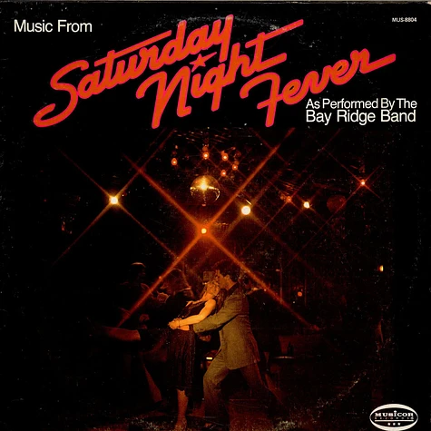 Bay Ridge Band - Music From Saturday Night Fever As Performed By The Bay Ridge Band