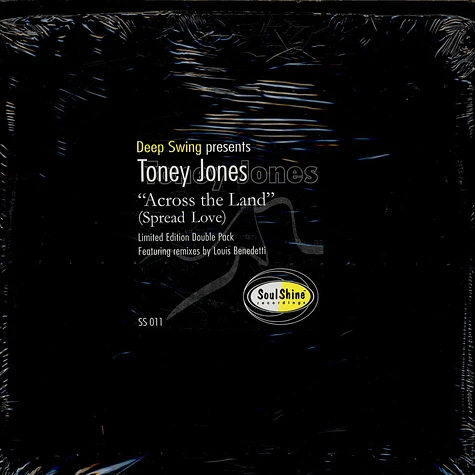 Deep Swing Presents Toney Jones - Across The Land (Spread Love)