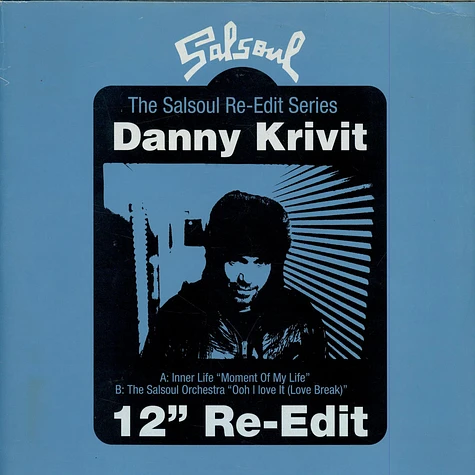 Inner Life / The Salsoul Orchestra - Moment Of My Life / Ooh I Love It (Love Break) (Danny Krivit 12" Re-Edit)