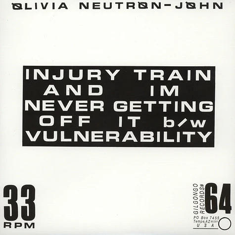 Olivia Neutron-John - Injury Train And I'M Never Getting Off It & Vulnerability
