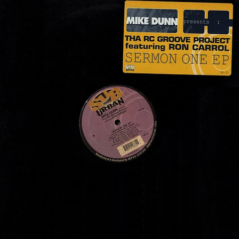 Mike Dunn Presents The RC Groove Project Featuring Ron Carroll - Sermon One EP